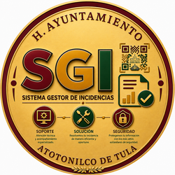 SGI - Sistema Gestor de Incidencias Municipio de Atotonilco de Tula Hidalgo / Departamento de Informática